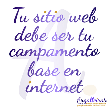 Tu web es tu campamento en Internet